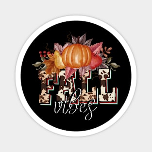 Fall Vibes sublimation design Magnet